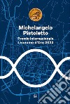 Michelangelo Pistoletto. Premio internazionale Leoncino d'Oro 2023 libro