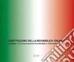 Costituzione della Repubblica Italiana tradotta in Comunicazione Aumentativa Alternativa (CAA)