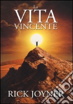 La vita vincente libro