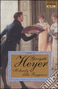 Il dandy della reggenza libro