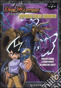 Perduto nelle tenebre. DuelMasters