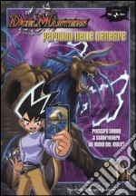 Perduto nelle tenebre. DuelMasters libro