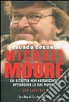 Il mondo secondo Michael Moore libro