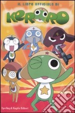 Il libro ufficiale di Keroro libro