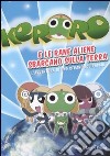 Keroro e le rane aliene sbarcano sulla Terra. L'avventura di uno strano equipaggio libro