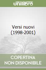 Versi nuovi (1998-2001) libro