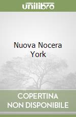 Nuova Nocera York libro