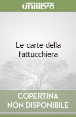 Le carte della fattucchiera libro