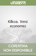 Kilkoa. Versi economici libro