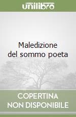 Maledizione del sommo poeta libro