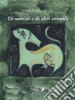 Di uomini e di altri animali libro