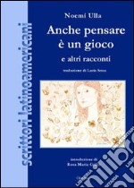 Anche pensare è un gioco libro