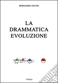 La drammatica evoluzione