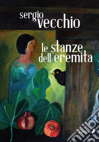 Le stanze dell'eremita