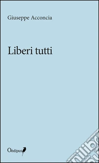 Liberi tutti