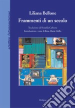 Frammenti di un secolo