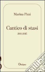 Cantico di stasi libro