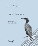 Corpo disumano