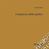 L'ampiezza dello spettro