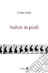 Sedute in piedi libro