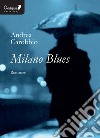 Milano blues libro