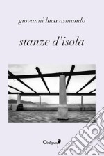 Stanze d'isola