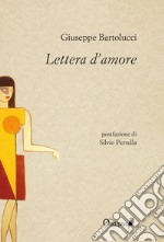 Lettera d'amore. Nuova ediz. libro