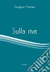 Sulla riva libro