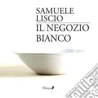 Il negozio bianco
