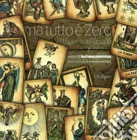 Ma tutto è zero