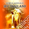 My Thailand. Ediz. illustrata libro