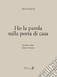 Ho la parola sulla porta di casa libro