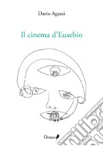 Il cinema d'Eusebio