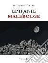 Epifanie e malebolge libro