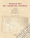 Domenico Rea nel canone del Novecento libro