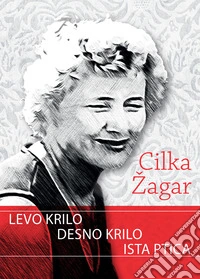 Levo krilo, desno krilo, ista ptica libro