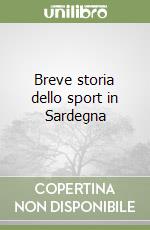 Breve storia dello sport in Sardegna libro