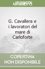 G. Cavallera e i lavoratori del mare di Carloforte