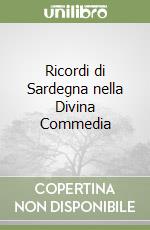 Ricordi di Sardegna nella Divina Commedia