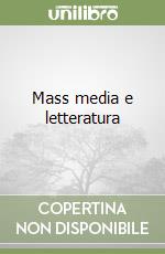 Mass media e letteratura