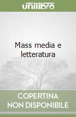 Mass media e letteratura