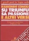 Su triunfu, sa passione e altri versi libro