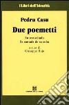 Due poemetti. Su resuscitadu-Sa cantada de sa cuba libro