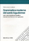 Grammatica moderna del sardo logudorese libro di Corda Francesco