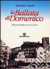 La ballata di Domenico. Storia di mare e di pesca libro di Tanda Ausonio