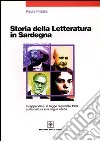 Storia della letteratura in Sardegna libro di Pittalis Paola