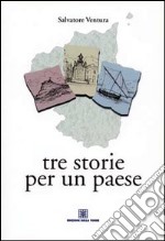 Tre storie per un paese libro