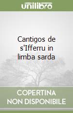 Cantigos de s'Ifferru in limba sarda libro