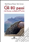 Gli 80 passi che hanno cambiato il Poetto libro