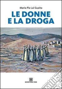 Le donne e la droga